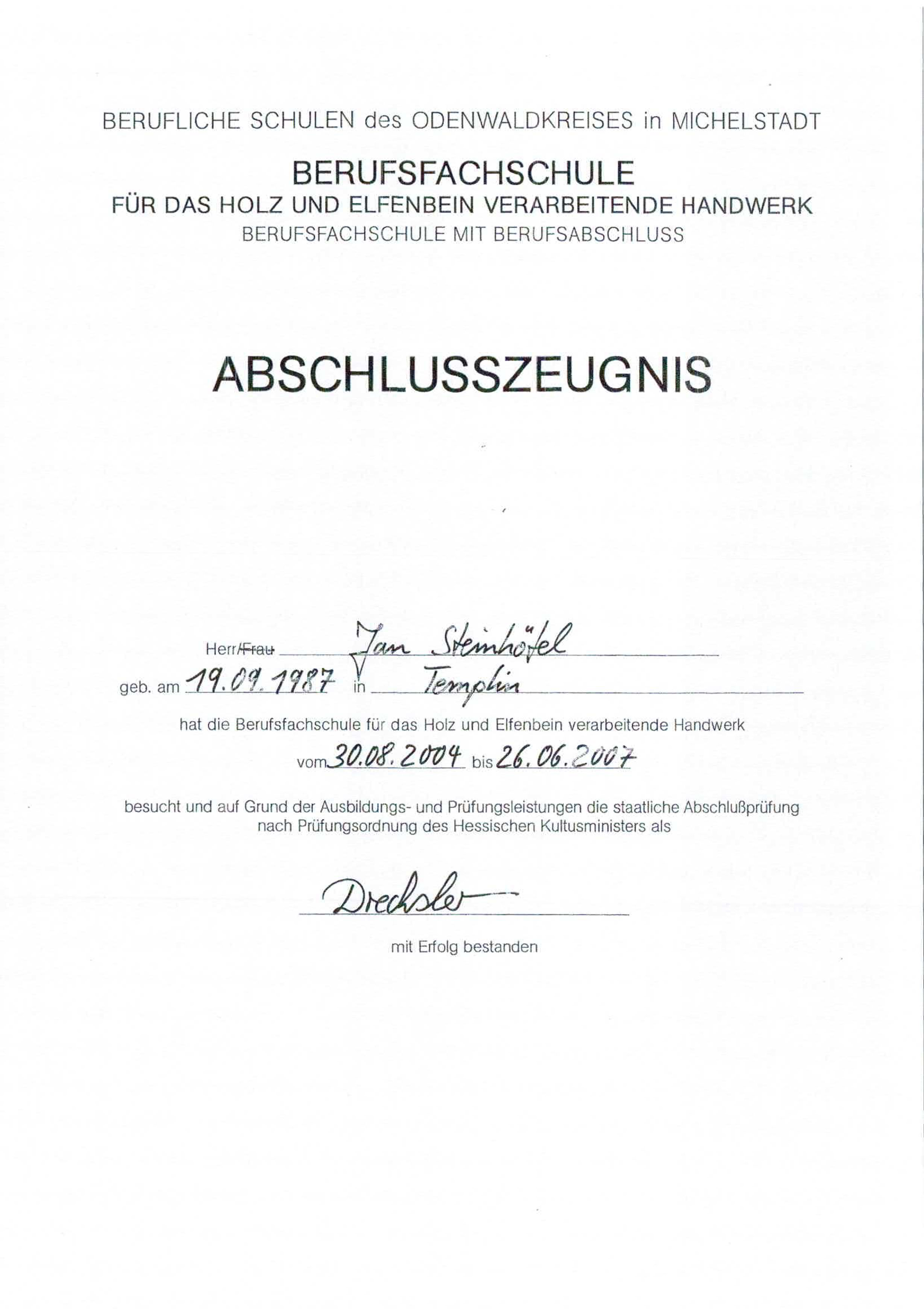 Jan Steinhöfel - Drechsler Abschlusszeugnis